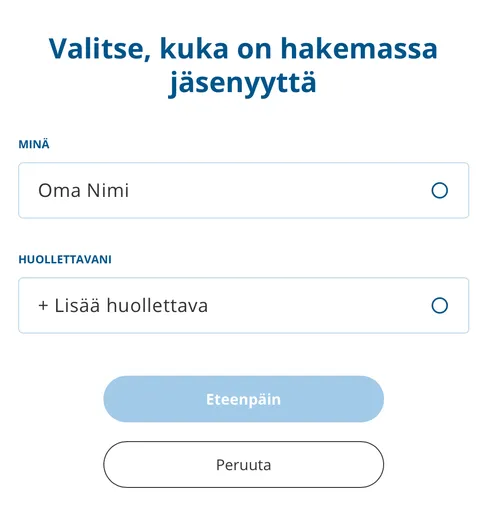 Valitse, kuka on hakemassa jäsenyyttä -näkymä, jossa oma nimi ja huollettavat